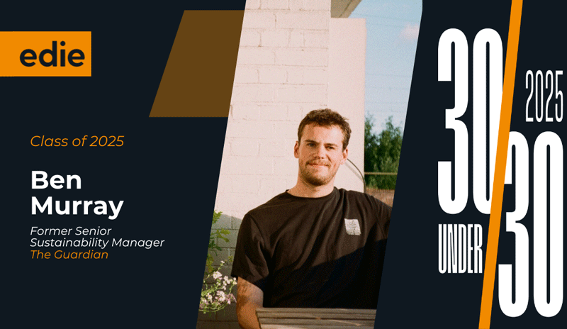 Meet edie’s 30 Under 30 Class of 2025: Ben Murray, former senior sustainability manager at the Guardian