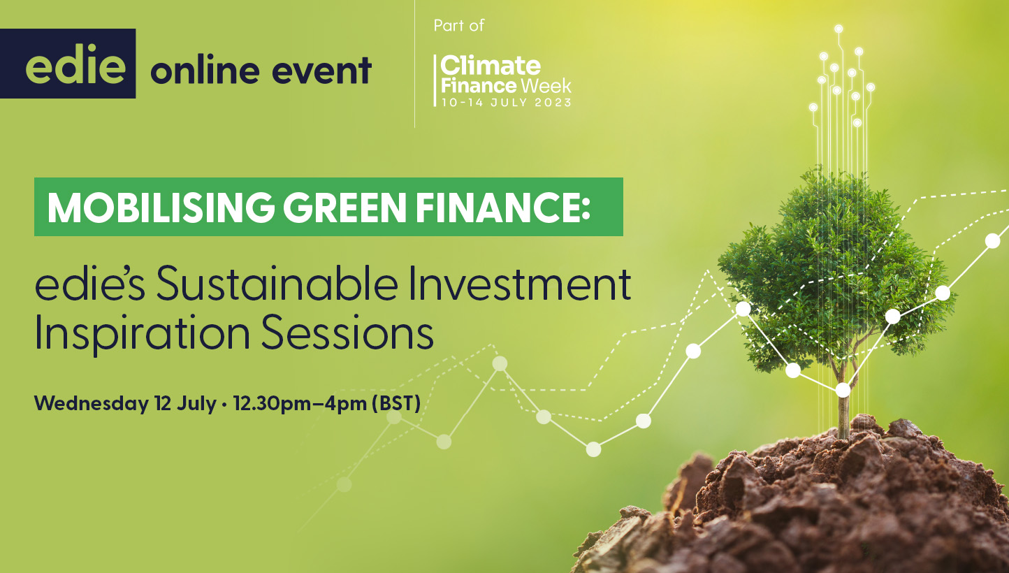 Mobilising green finance: edie's Sustainable Investment Inspiration Sessions - Vimarsana News